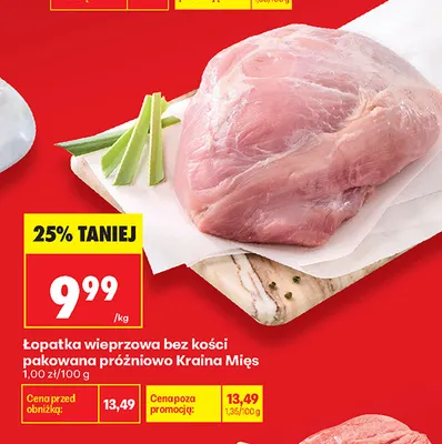 Łopatka wieprzowa bez kości pakowana próżniowo Kraina Mięs promocja w Biedronka