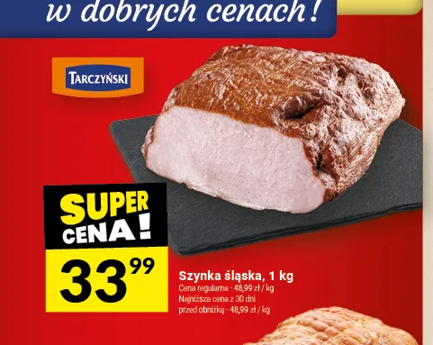 Szynka śląska Tarczyński promocja w Twój Market