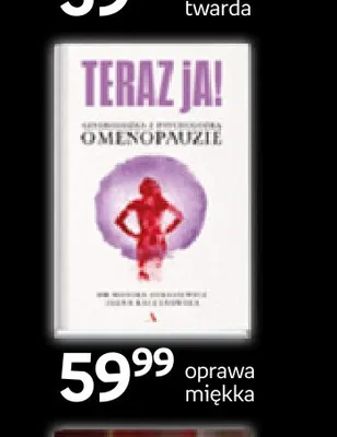 Książka Teraz ja! O menopauzie promocja w Empik