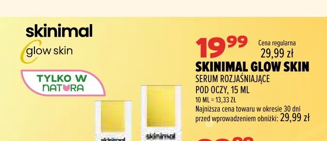 Serum rozjaśniające pod oczy Skinimal Glow Skin promocja w Drogerie Natura