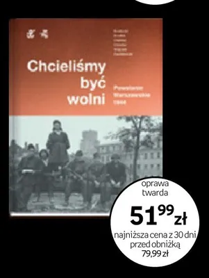 Książka Chcieliśmy być wolni promocja w Empik