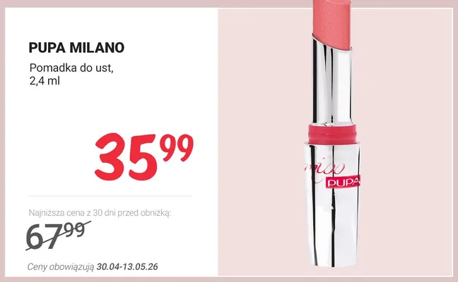 Pomadka do ust PUPA MILANO promocja w Rossmann