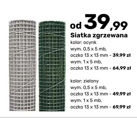 Siatka zgrzewana zielony 1 x 5 mb, oczko 13 x 13 mm promocja w Bricomarche