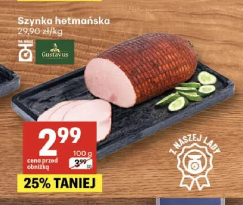 Szynka hetmańska Gustavus promocja w Delikatesy Centrum