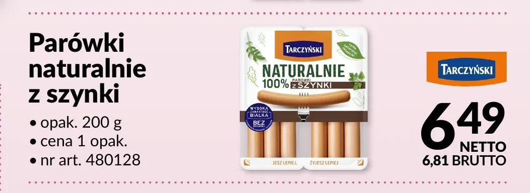 Parówki naturalnie z szynki Tarczyński promocja w Makro