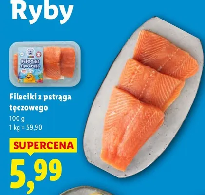 Fileciki z pstrąga tęczowego promocja w Lidl