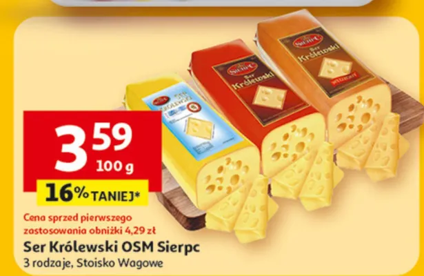 Ser Królewski OSM Sierpc, 3 rodzaje promocja w Auchan