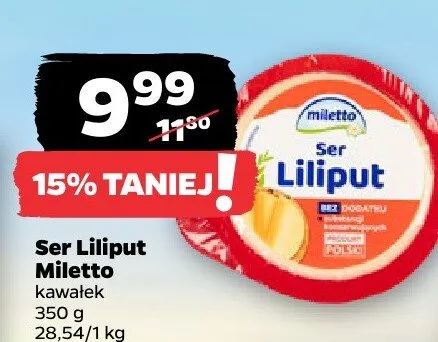 Ser Liliput kawałek promocja w Netto