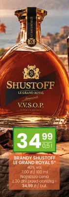 Brandy Shustoff Le Grand Royal 5* promocja w Twój Market