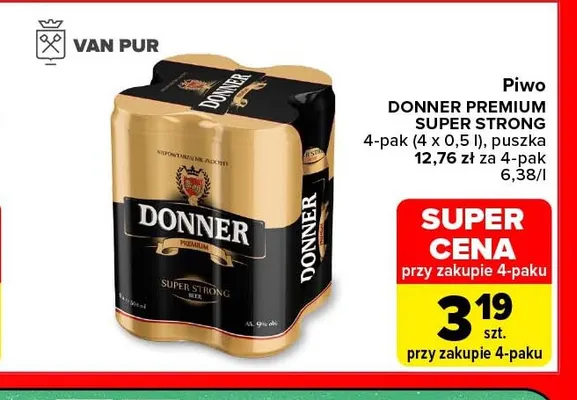 Piwo Donner Premium Super Strong 4-pak 500 ml promocja w Carrefour