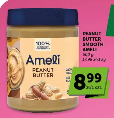 Masło orzechowe Ameli Peanut Butter Smooth promocja w Euro Sklep