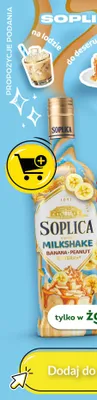 Likier Soplica milkshake banana peanut buterrrr 0,5 promocja w Żabka
