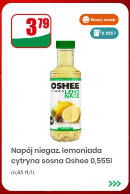 Napój niegazowany lemoniada cytryna sosna Oshee promocja w Dino