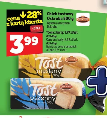 Chleb tostowy pszenny Oskroba promocja w TOPAZ