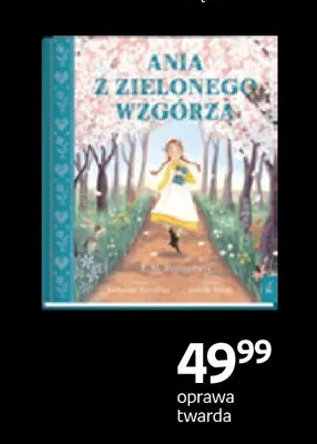 Książka Ania z Zielonego Wzgórza oprawa twarda promocja w Empik