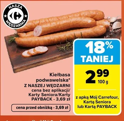Kiełbasa podwawelska Z NASZEJ WĘDZARNI promocja w Carrefour