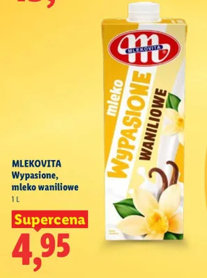 Mleko Wypasione, waniliowe promocja w Lidl
