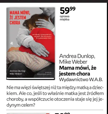 Książka Andrea Dunlop Mike Weber Mama mówi, że jestem chora promocja w Empik