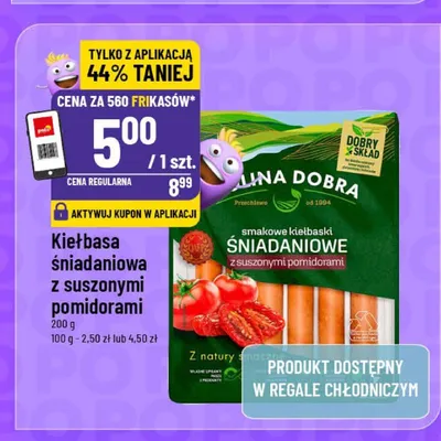 Kiełbasa śniadaniowa z suszonymi pomidorami Dolina Dobra promocja w POLOmarket