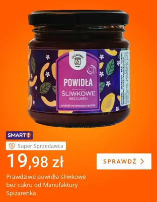 Prawdziwe powidła śliwkowe bez cukru od Manufaktury Spiżarenka promocja w Allegro