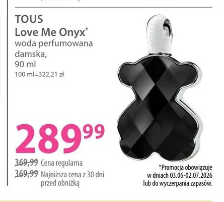 Woda perfumowana damska Tous Love Me Onyx promocja w Hebe