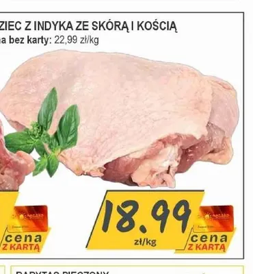 Udziec z indyka ze skórą i kością promocja w Słoneczko