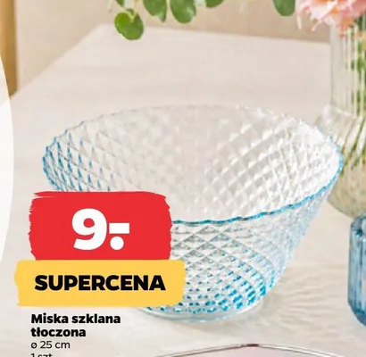 Miska szklana tłoczona 25cm promocja w Netto