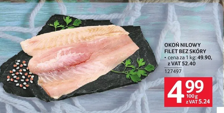 Okoń nilowy filet bez skóry promocja w Selgros