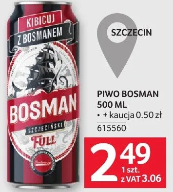 Piwo Bosman 500 ml promocja w Selgros