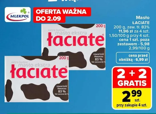 Masło ekstra Łaciate promocja w Carrefour Market