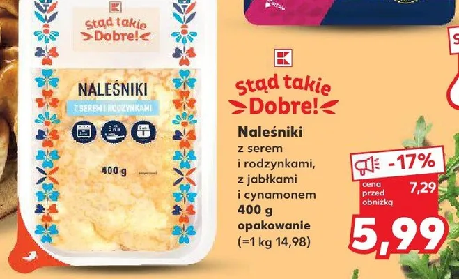 Naleśniki Stąd takie Dobre! promocja w Kaufland