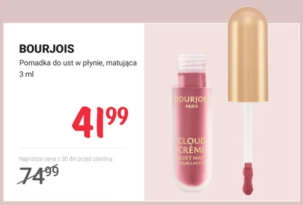 Pomadka do ust w płynie matująca Bourjois Cloud Crème promocja w Rossmann