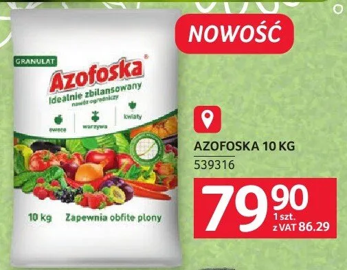 Azofoska 10 kg promocja w Selgros