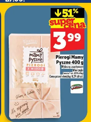Pierogi Mamy Pyszne z mięsem Wierzejki promocja w TOPAZ