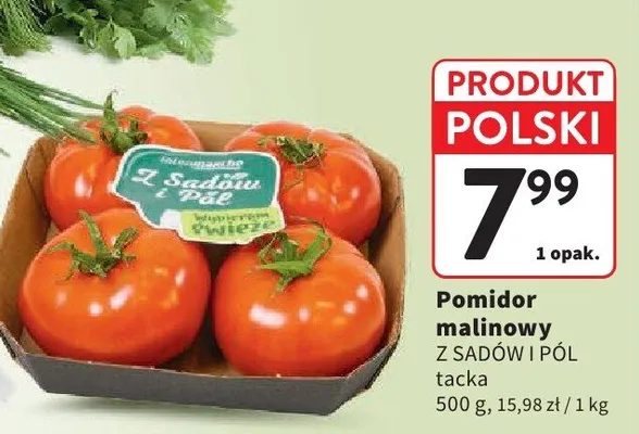 Pomidor malinowy Z Sadów i Pól tacka polski promocja w Intermarche