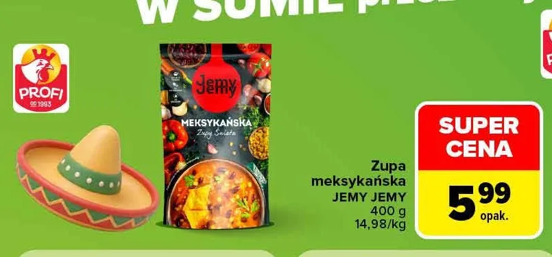 Zupa meksykańska Jemy promocja w Carrefour