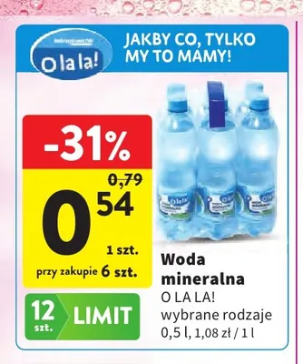 Woda mineralna O La La! promocja w Intermarche
