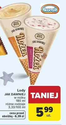 Lody Koral Jak Dawniej w rożku Śmietankowy promocja w Carrefour Market