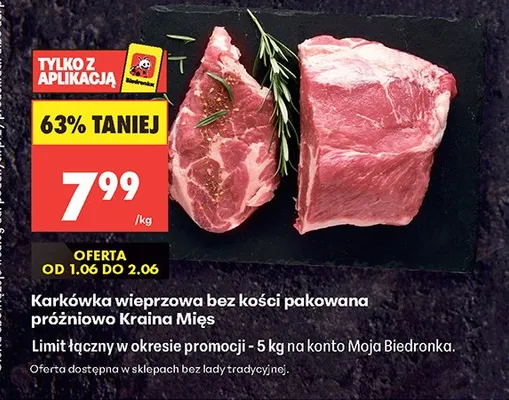 Karkówka wieprzowa bez kości pakowana próżniowo Kraina Mięs promocja w Biedronka