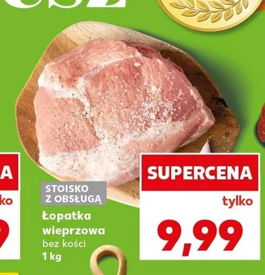 Łopatka wieprzowa bez kości promocja w Kaufland