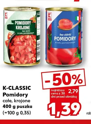 Pomidory krojone K-Classic promocja w Kaufland