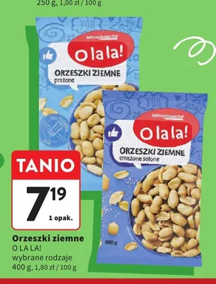 Orzeszki ziemne prażone O la la! promocja w Intermarche