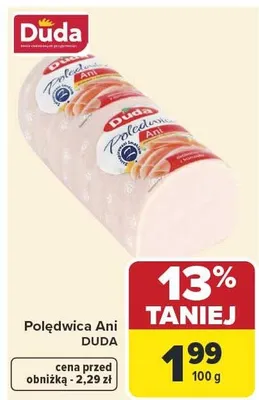 Polędwica Ani Duda promocja w Carrefour Market