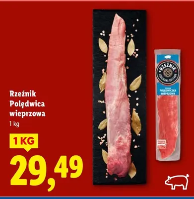 Polędwica wieprzowa promocja w Lidl