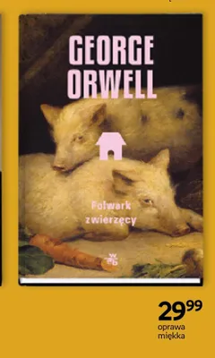 Książka Folwark zwierzęcy George Orwell oprawa miękka promocja w Empik