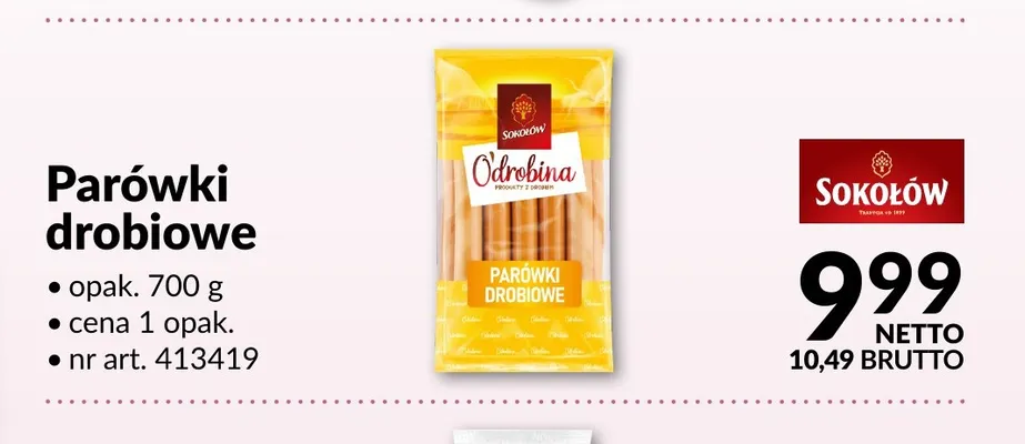 Parówki drobiowe Sokołów promocja w Makro