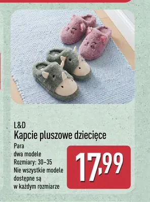 Kapcie pluszowe dziecięce L & D promocja w Aldi