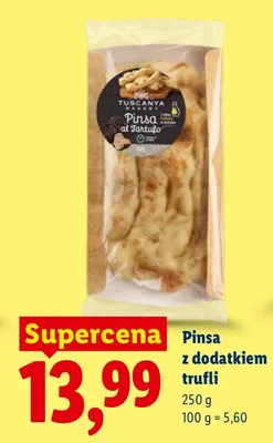 Pinsa z dodatkiem trufli Tuscanya Bakery promocja w Lidl