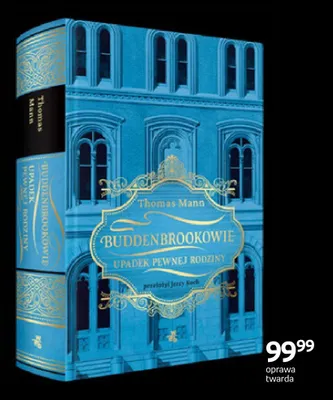 Książka Buddenbrookowie Upadek pewnej rodziny Thomas Mann promocja w Empik