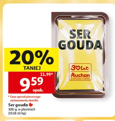 Ser gouda w plastrach Auchan promocja w Auchan
